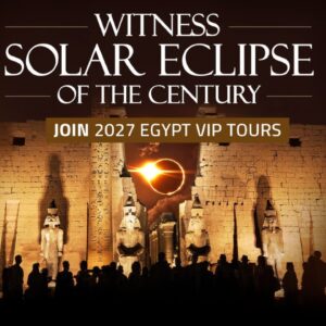 10 Days Lifetime Tour in Egypt During the Eclipse
